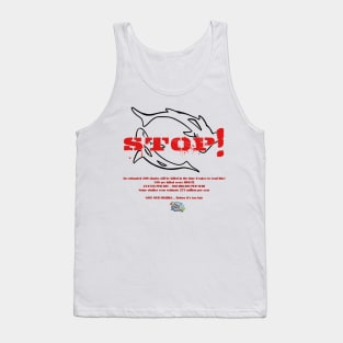 STOP - SAVE OUR SHARKS Tank Top